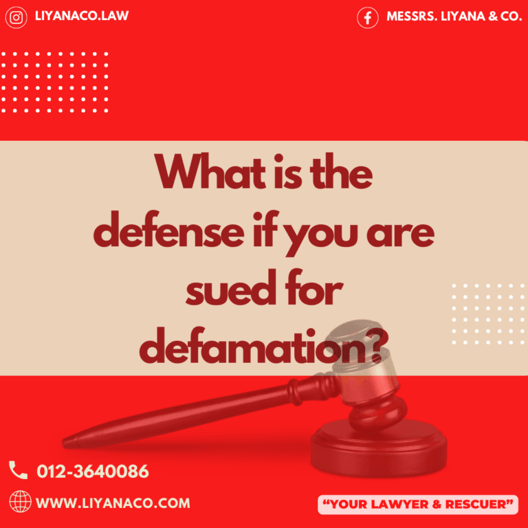What is the defense if you are sued for defamation?