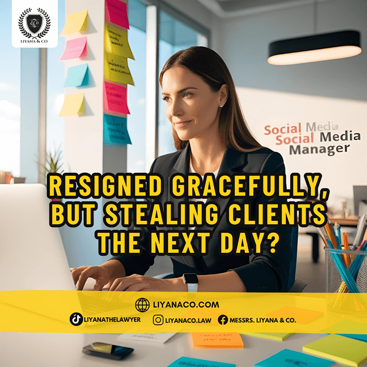 Resigned Gracefully, But Stealing Clients the Next Day?