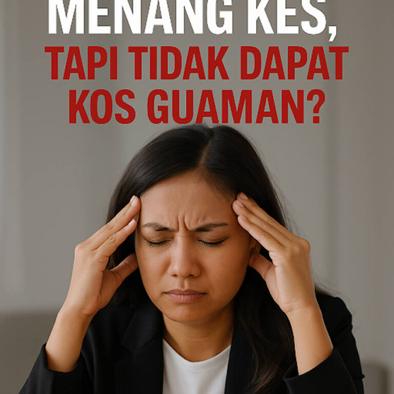 MENANG KES TAPI TAK DAPAT KOS GUAMAN